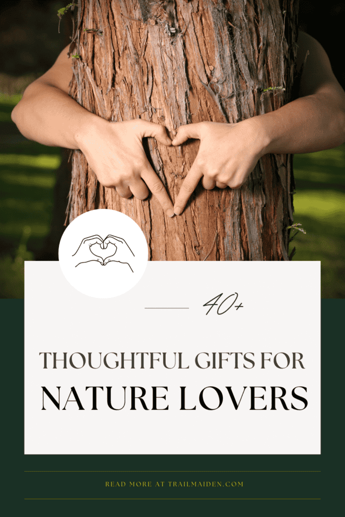 40+ Thoughtful Gifts for Nature Lovers and Adventurers